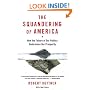 The Squandering of America: How the Failure of Our Politics Undermines Our Prosperity (Vintage)