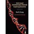Exploring Genomes: Web Based Bioinformatics Tutorials