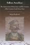 Balkan Anschluss: The Annexation of Montenegro and the Creation of the Common South Slavic State (Central European Studies)