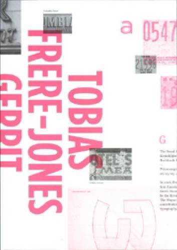 Tobias Frere-Jones: Gerrit Noordzij Prize Exhibition