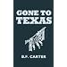 Gone to Texas