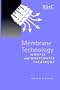 Membrane Technology in Water and Wastewater Treatment (Special Publication)