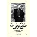 Die imagin�re Freundin: Vom Ringen und Schreiben