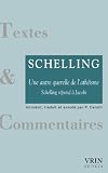 Une autre querelle de l'ath�isme. Schelling repond � Jacobi