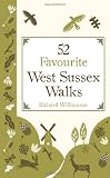 52 Favourite West Sussex Walks