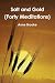 Salt and Gold (Forty Meditations on Exodus and St Luke)