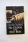 The clock in the hatbox