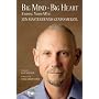 Big Mind Big Heart: Finding Your Way with CD (Audio)