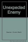The unexpected enemy : a Muslim freedom fighter encounters Christ