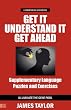 Get It, Understand It, Get Ahead Companion Workbook - Supplementary Language Puzzles and Exercises