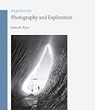 Photography and exploration