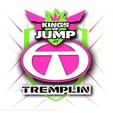 Kings of Jump Party at Tremplin