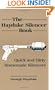 The Hayduke Silencer Book