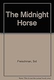 The midnight horse