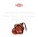 Federico Mompou Piano Music Volume 2 [3 CDs]