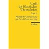 Aufriss der Historischen Wissenschaften: M�ndliche �berlieferung und Geschichtsschreibung: BD 5