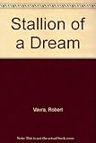 Stallion of a dream