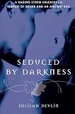 Seduced by Darkness