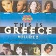 This is Greece / The 20 Hottest Hit in Greece Today - Volume 2
