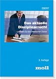 Das aktuelle Disziplinarrecht: Leitfaden im öffentlichen Dienst