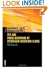 PVT and Phase Behaviour Of Petroleum Reservoir Fluids, Volume 47 (Developments in Petroleum Science)