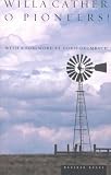 O Pioneers! by Willa Cather and Doris Grumbach ($1.90)