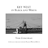 Key West in Black and White