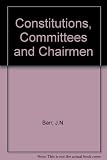 Constitutions committees and chairmen : one of a series of booklets for Venture Scout units