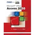 Advantage Series: Microsoft Office Access 2003, Complete Edition (Advantage)