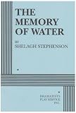 The Memory of Water