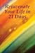 Rejuvenate Your Life in 21 Days