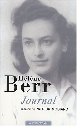 Journal 1942-1944 : Suivi de Hélène Berr, une vie confisquée