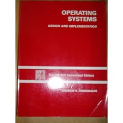Operating Systems: Design and Implementation (Prentice-Hall software series)