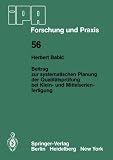 ISBN 9783540113256 product image for Beitrag zur systematischen Planung der Qualitätsprüfung bei Klein- und Mittelser | upcitemdb.com