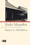 Jodo Shinshu: Shin Buddhism in Medieval Japan (Pure Land Buddhist Studies)