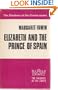 Elizabeth and the Prince of Spain