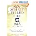 New Spirit-Filled Life Bible: Kingdom Equipping Through the Power of the Word (Nkjv Bible Bonded Leather)