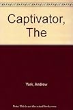 The captivator
