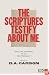 The Scriptures Testify about Me: Jesus and the Gospel in the Old Testament