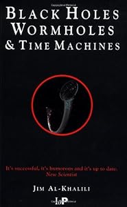 Image of Black Holes, Wormholes &amp; Time Machines