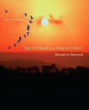 The Purpose-Guided Student: Dream to Succeed