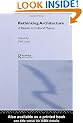 Rethinking Architecture: A Reader in Cultural Theory