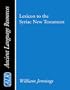 Lexicon to the Syriac New Testament