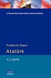 Ataturk (Profiles in Power)