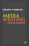 Media writing : a practical introduction