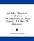Our Bible Chronology Established: The Sealed Book Of Daniel Opened, Or A Book Of Reference