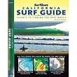 Surfline's California Surf Guide: Secrets To Finding The Best Waves by Sean Collins (Book)