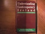 Understanding Contemporary Ireland: State, Class and Development in the Republic of Ireland
