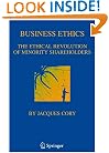 Business Ethics: The Ethical Revolution of Minority Shareholders