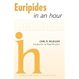 euripides in an hour playwrights in an hour